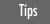 tips